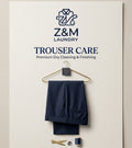 TROUSER CARE
